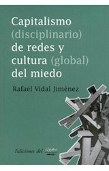 Papel CAPITALISMO DISCIPLINARIO DE REDES Y CULTURA GLOBAL DE