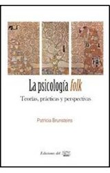Papel PSICOLOGIA FOLK TEORIAS PRACTICAS Y PERSPECTIVAS