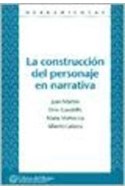 Papel CONSTRUCCION DEL PERSONAJE EN NARRATIVA (COLECCION HERRAMIENTAS)