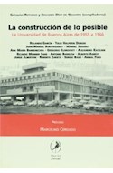 Papel CONSTRUCCION DE LO POSIBLE LA UNIVERSIDAD DE BUENOS AIR ES DE 1955 A 1966