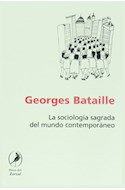 Papel SOCIOLOGIA SAGRADA DEL MUNDO CONTEMPORANEO