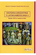 Papel HISTORIA ARGENTINA Y LATINOAMERICANA II DESDE 1930 A NUESTROS DIAS