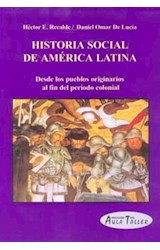 Papel HISTORIA SOCIAL DE AMERICA LATINA DESDE LOS PUEBLOS ORIGINARIOS AL FIN DEL PERIODO COLONIAL