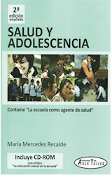 Papel SALUD Y ADOLESCENCIA (CONTIENE LA ESCUELA COMO AGENTE DE SALUD [C/CD ROM] [2 EDICION AMPLIADA]