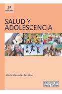 Papel SALUD Y ADOLESCENCIA (3 EDICION) (2015)