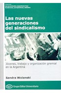 Papel NUEVAS GENERACIONES DEL SINDICALISMO (COLECCION LAS JUVENTUDES ARGENTINAS HOY) (RUSTICA)