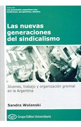 Papel NUEVAS GENERACIONES DEL SINDICALISMO (COLECCION LAS JUVENTUDES ARGENTINAS HOY) (RUSTICA)