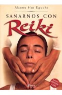 Papel SANARNOS CON REIKI [C/CD] (RUSTICA)
