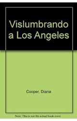 Papel VISLUMBRANDO A LOS ANGELES (INSPIRACION) (RUSTICA)