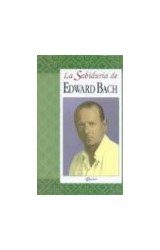 Papel SABIDURIA DE EDWARD BACH (COLECCION LA SABIDURIA DE) (BOLSILLO) (CARTONE)