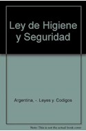 Papel LEY DE HIGIENE Y SEGURIDAD LEY 19587/72