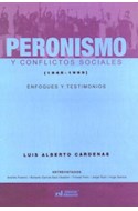 Papel PERONISMO Y CONFLICTOS SOCIALES (1945-1999) ENFOQUES Y TESTIMONIOS