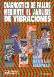Papel DIAGNOSTICO DE FALLAS MEDIANTE EL ANALISIS DE VIBRACIONES (2 EDICION)