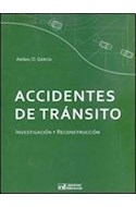 Papel ACCIDENTES DE TRANSITO INVESTIGACION Y RECONSTRUCCION