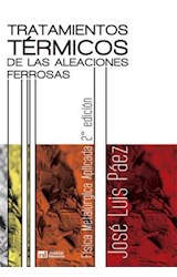 Papel TRATAMIENTOS TERMICOS DE LAS ALEACIONES FERROSAS (2 EDICION)