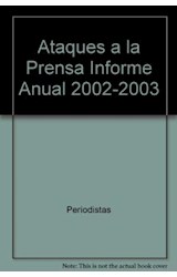 Papel ATAQUES A LA PRENSA INFORME 2002/2003