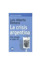 Papel CRISIS ARGENTINA UNA MIRADA AL SIGLO XX (COLECCION MINIMA)