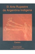 Papel ARTE RUPRESTRE DE ARGENTINA INDIGENA CENTRO