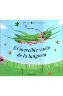 Papel INCREIBLE VUELO DE LA LANGOSTA (COLECCION VAQUITA DE SAN ANTONIO) (CARTONE)