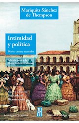 Papel INTIMIDAD Y POLITICA DIARIO CARTAS Y RECUERDOS (COLECCION LA LENGUA / RESCATES)