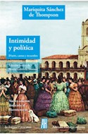 Papel INTIMIDAD Y POLITICA DIARIO CARTAS Y RECUERDOS (COLECCION LA LENGUA / RESCATES)
