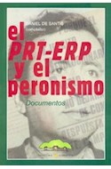 Papel PRT ERP Y EL PERONISMO DOCUMENTOS