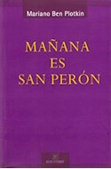 Papel MAÑANA ES SAN PERON (2 EDICION)