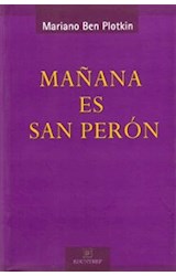 Papel MAÑANA ES SAN PERON (2 EDICION)