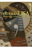 Papel ESTEBAN LISA ABSTRACCION MUNDO Y SIGNIFICADO 1895/1983