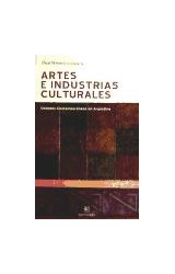 Papel ARTES E INDUSTRIAS CULTURALES DEBATES CONTEMPORANEOS EN ARGENTINA