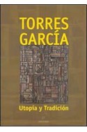 Papel TORRES GARCIA UTOPIA Y TRADICION