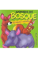 Papel ANIMALES DEL BOSQUE EN INGLES Y ESPAÑOL (UN MUNDO DE ANIMALITOS) (CARTONE)