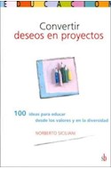 Papel CONVERTIR DESEOS EN PROYECTOS 100 IDEAS PARA EDUCAR DES