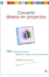 Papel CONVERTIR DESEOS EN PROYECTOS 100 IDEAS PARA EDUCAR DES