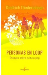 Papel PERSONAS EN LOOP ENSAYOS SOBRE CULTURA POP