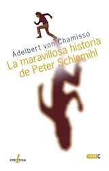 Papel MARAVILLOSA HISTORIA DE PETER SCHLEMIHL (COLECCION LINEA C)