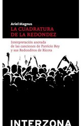 Papel CUADRATURA DE LA REDONDEZ (COLECCION NARRATIVA LATINOAMERICANA)