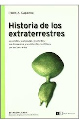 Papel HISTORIA DE LOS EXTRATERRESTRES (COLECCION ESTACION CIENCIA)
