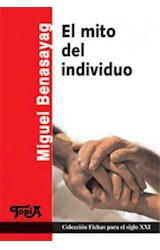 Papel MITO DEL INDIVIDUO (COLECCION FICHAS PARA EL SIGLO XXI)