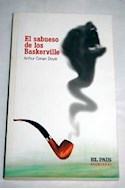 Papel SABUESO DE LOS BASKERVILLE (EDICIONES CLASICAS) (RUSTICA)