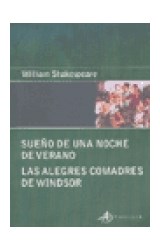 Papel SUEÑO DE UNA NOCHE DE VERANO - LAS ALEGRES COMADRES DE WINDSOR (COLECCION EDICIONES CLASICAS)
