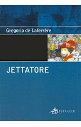 Papel JETTATORE (EDICIONES CLASICAS) (RUSTICA)