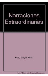 Papel NARRACIONES EXTRAORDINARIAS (COLECCION CLASICOS DE LA LITERATURA FANTASTICA) (RUSTICA)
