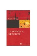 Papel SONATA A KREUTZER (EDICIONES CLASICAS)