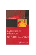 Papel MUERTE DE IVAN ILICH / NO PUEDO CALLARME (EDICIONES CLASICAS)
