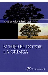 Papel M'HIJO EL DOCTOR - LA GRINGA (EDICIONES CLASICAS)