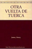 Papel OTRA VUELTA DE TUERCA (EDICIONES CLASICAS)