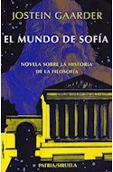 Papel MUNDO DE SOFIA (COLECCION BIBLIOTECA GAARDER 1) (BOLSILLO)