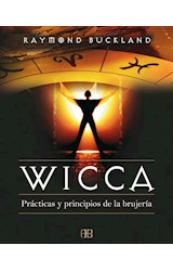 Papel WICCA PRACTICAS Y PRINCIPIOS DE LA BRUJERIA (RUSTICA)