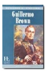 Papel GUILLERMO BROWN (COLECCION HISTORICA)